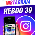300x600px_actu Insta_Hebdo39