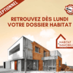 RETROUVEZ DÈS LUNDI VOTRE DOSSIER HABITAT