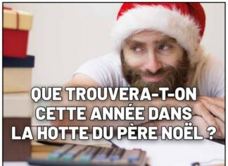 Que trouvera-t-on cette année dans la hotte du père Noël ?