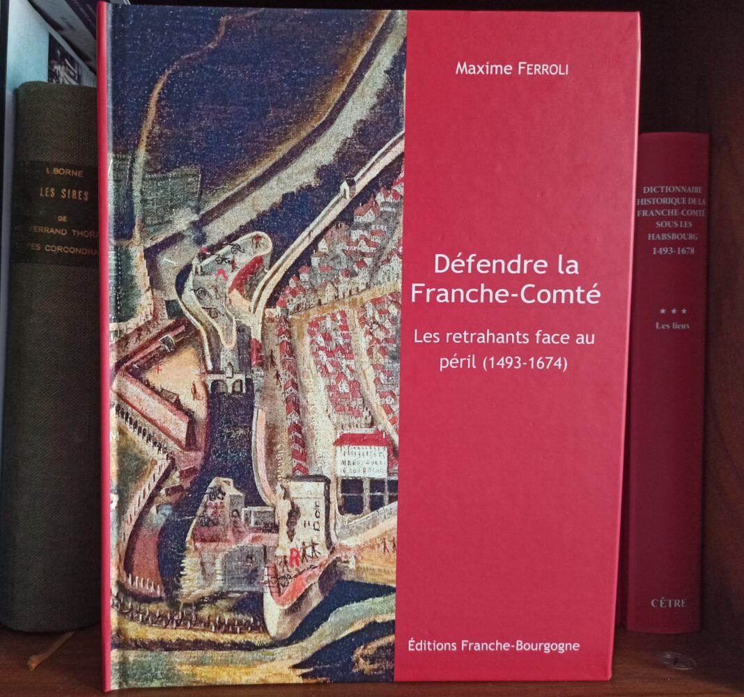 Défendre la Franche Comté