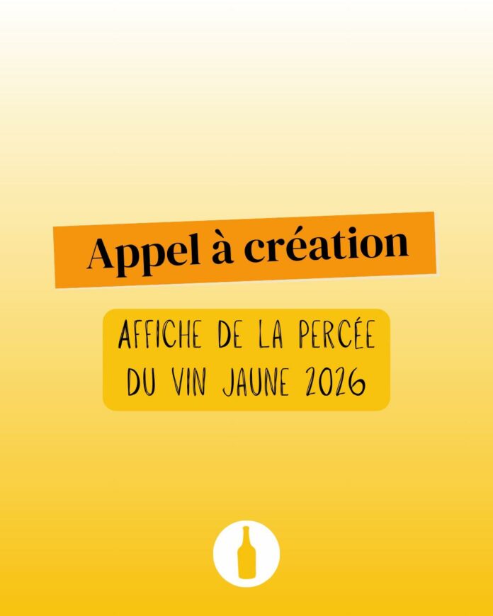 Affiche Appel à création Vin Jaune