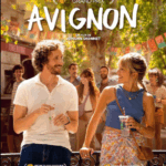 Avignon – Un film de Johann Dionnet