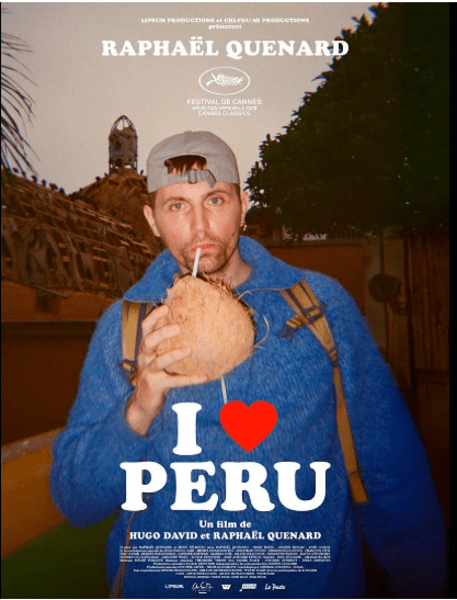 Affiche Film I Love Perou 2025
