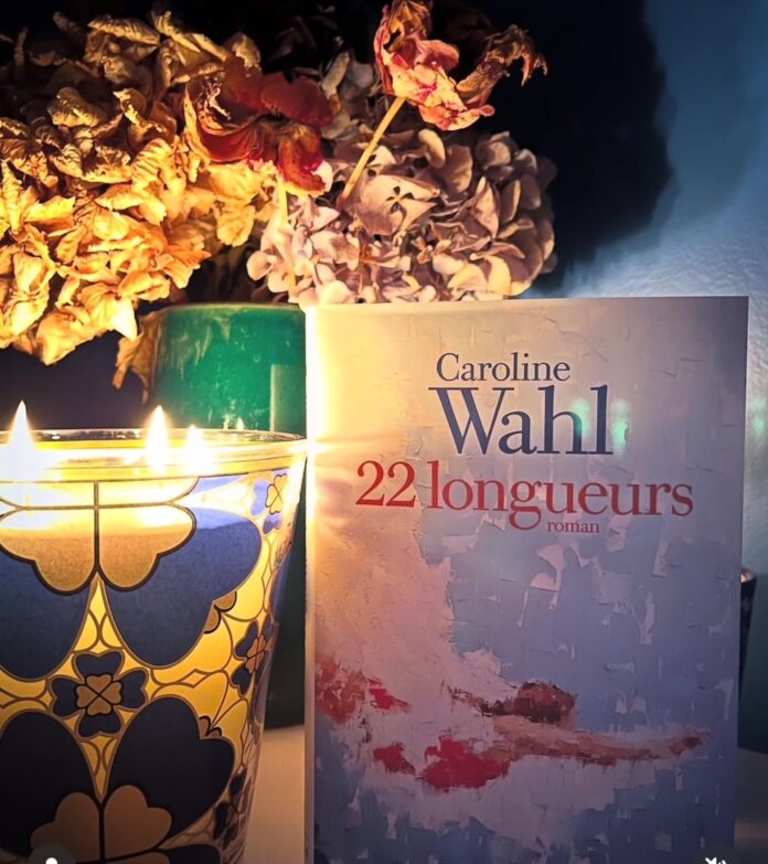 Roman 22 Longueurs de Caroline Wahl