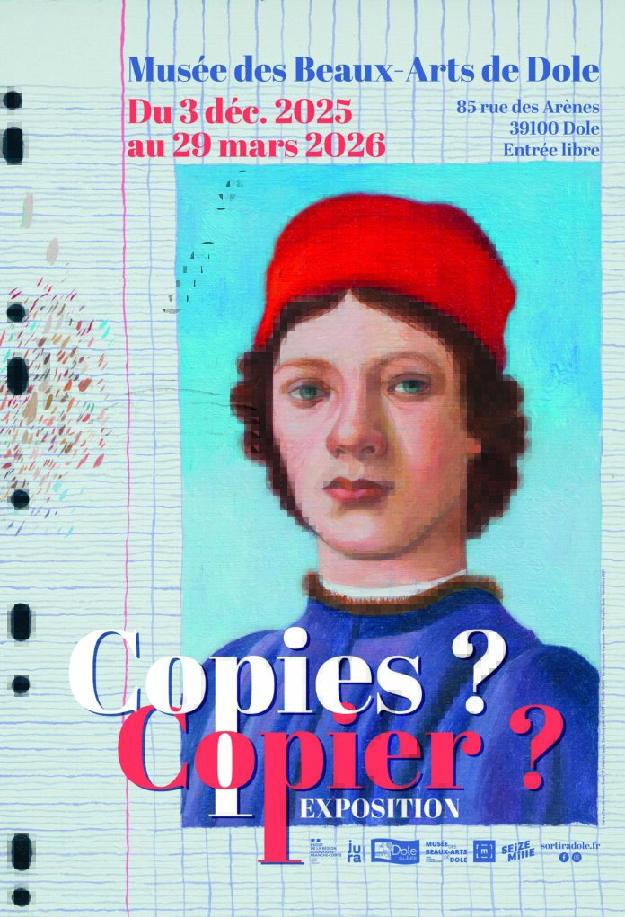 Musée des beaux arts de Dole Exposition Copies, Copier