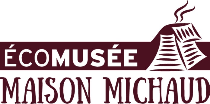 Ecomusée Maison Michaud